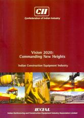 CII REPORT ON “VISION 2020 : COMMANDING NEW HEIGHTS”